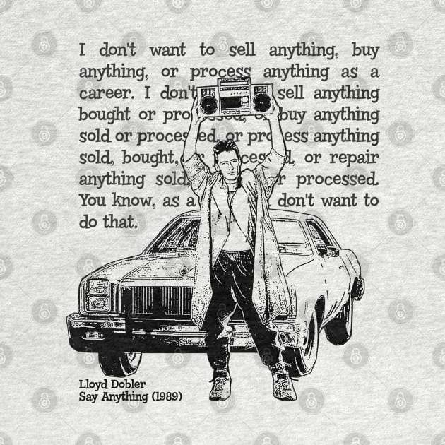 Say Anything Drawing Quote by Alema Art